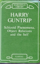Schizoid Phenomena, Object-Relations, and…