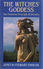 The Witches' Goddess: The Feminine Principle…