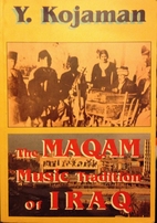The Maqam Music Tradition of Iraq by…