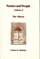 Pastors and People; Volume II; The History…
