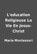 L'education Religieuse La Vie En…