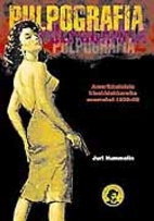Pulpografia : amerikkalaisia…