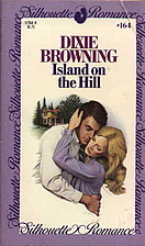 Island on the Hill by Dixie Browning