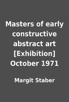 Masters of early constructive abstract art…
