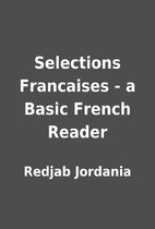 Selections Francaises - a Basic French…