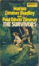 The Survivors by Paul Edwin & Marion Zimmer…