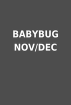 BABYBUG NOV/DEC