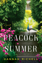 The Peacock Summer by Hannah Richell
