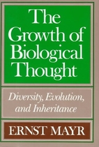 The Growth of Biological Thought: Diversity,…