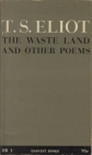 The Waste Land and Other Poems by T. S.…