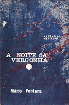A noite da vergonha by Mário Ventura