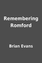 Remembering Romford by Brian Evans