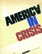 America in crisis by Mitchel Levitas