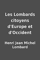 Les Lombards citoyens d'Europe et…