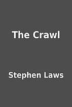 The Crawl by Stephen Laws
