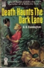 Death Haunts the Dark Lane by Albert…