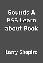 Sounds A PSS Learn about Book by Larry…