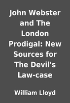 John Webster and The London Prodigal: New…
