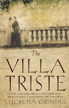 The Villa Triste by Lucretia W. Grindle
