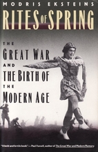 Rites of Spring : The Great War and the…