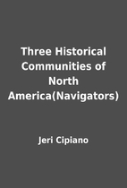 Three Historical Communities of North…