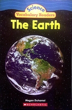 Science Vocabulary Readers: The Earth by…