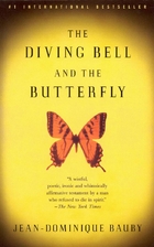 The Diving Bell and the Butterfly: A Memoir…