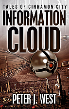 Information Cloud (Tales of Cinnamon City)…