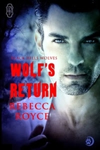 Wolf's Return (Black Hills Wolves Book…
