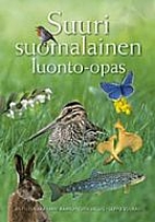Suuri suomalainen luonto-opas by Antti…