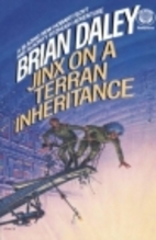 Jinx On a Terran Inheritance by Brian Daley