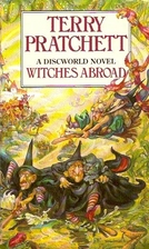 Witches Abroad by Terry Pratchett