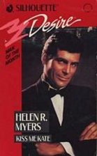 Kiss Me Kate by Helen R. Myers