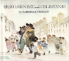 Bravo, Ernest and Celestine! by Gabrielle…