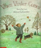 When winter comes by Nancy Van Laan