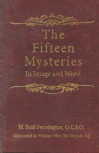 The fifteen mysteries : in image and word by…