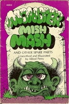 Monster mish mash and other spare parts by…