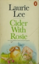 Cider with Rosie by Laurie Lee