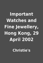 Important Watches and Fine Jewellery, Hong…