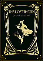 The Lost Thorn (Volume 1) by Joshua P.…