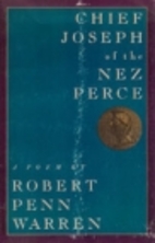 Chief Joseph Of The Nez Perce by Robert Penn…