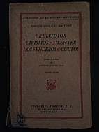 Preludios Lirismos, Silenter Los Senderos…