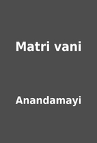 Matri vani by Anandamayi