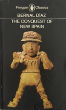The Conquest of New Spain (Penguin Classics)…