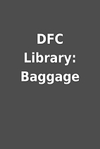 DFC Library: Baggage