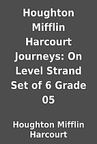 Houghton Mifflin Harcourt Journeys: On Level…