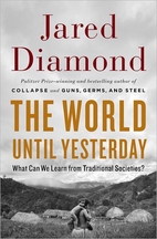 The World Until Yesterday: What Can We Learn…