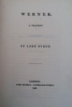Werner by Lord Byron