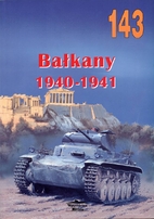 No. 143 - Balkany 1940 - 1941 by Jacek…