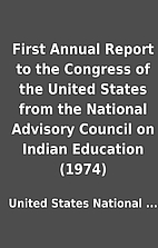 First Annual Report to the Congress of the…